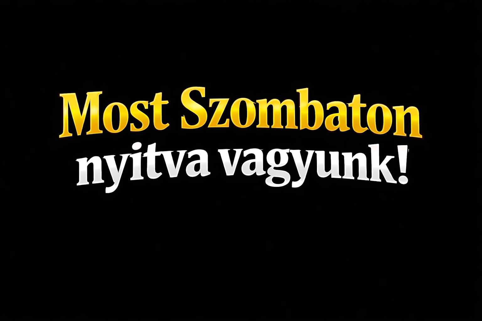 Szombati nyitva tartás